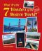 [What Are the Seven Wonders of the World? 01] • What Are the 7 Wonders of the Modern World?